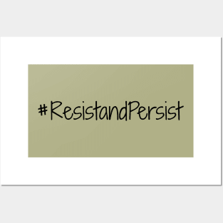 Resist and Persist Posters and Art